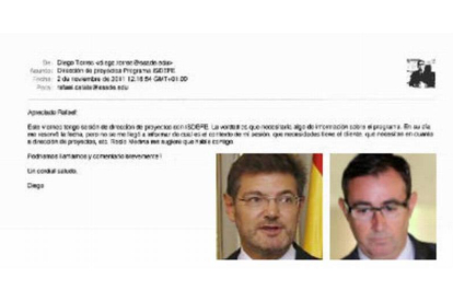 Correo entre Diego Torres, exsocio de Iñaki Urdangarín, y el actual ministro de Justicia, Rafael Catalá.-