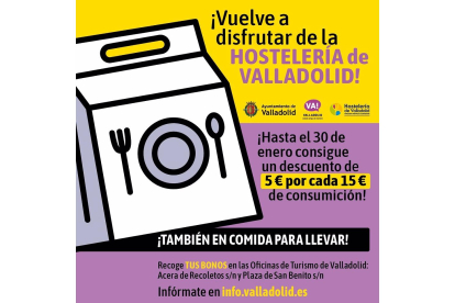 Ayuntamiento y hosteleros de Valladolid lanzan desde mañana una campaña para reactivar el consumo con bonos descuento - AYUNT. VALLADOLID.