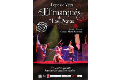 Cartel de la representación 'El Marqués de las Navas', del festival Olmedo Clásico