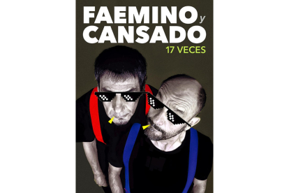 Faemino y Cansado, humoristas.- E.M.