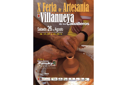 Cartel publicitario de la X Feria de Artesanía de Villanueva de los Caballeros.- E.M.