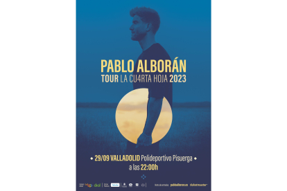 Cartel del concierto de Pablo Alborán en Valladolid.- E.M.