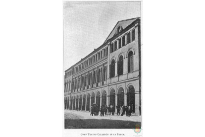 Fachada del Teatro Calderón (entre 1900 y 1905).-ARCHIVO MUNICIPAL VALLADOLID