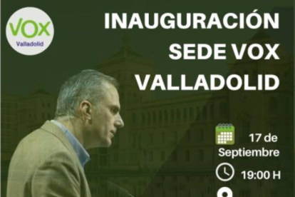 Cartel para el acto de inauguración de la sede de Vox en Valladolid. - EUROPA PRESS