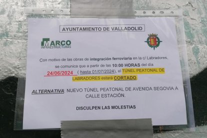 Aviso sobre el corte en el túnel peatonal de Labradores