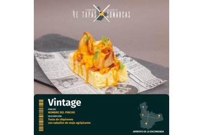 'Nombre del pincho', tapa de Vintage con el que competirán en el ‘I Concurso de Tapas X Comarcas de la Provincia de Valladolid’. -E.M.