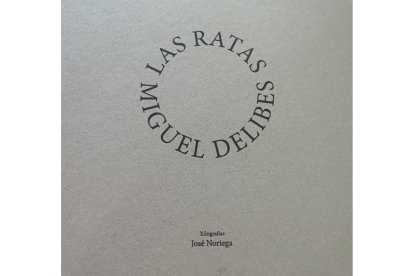 Portada de la edición limitada de 'Las Ratas' de Miguel Delibes, que regalará Carnero a Sigourney Weaver.-E. M.