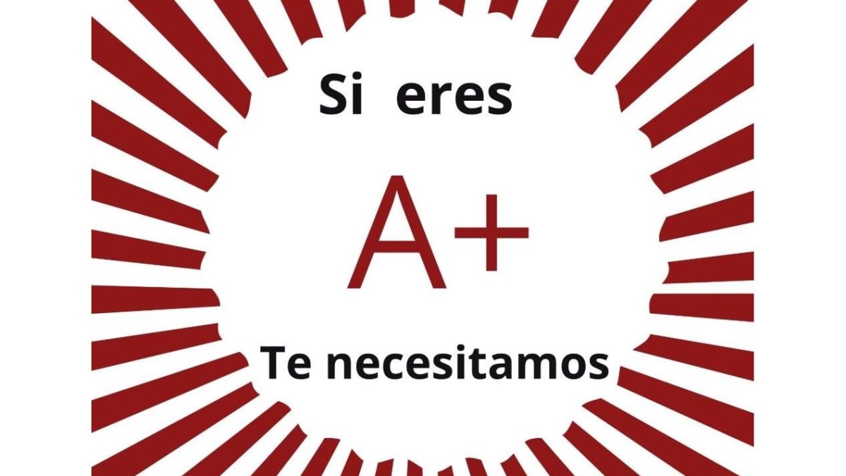 Imagen utilizada por el Centro de Hemoterapia y Hemodonación para pedir donantes de sangre tipo A+. - CHEMCYL