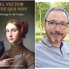 El vector sine quanon Santiago