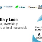 Club de Prensa 'Castilla y León: Empresa, inversión y territorio ante un nuevo ciclo'.