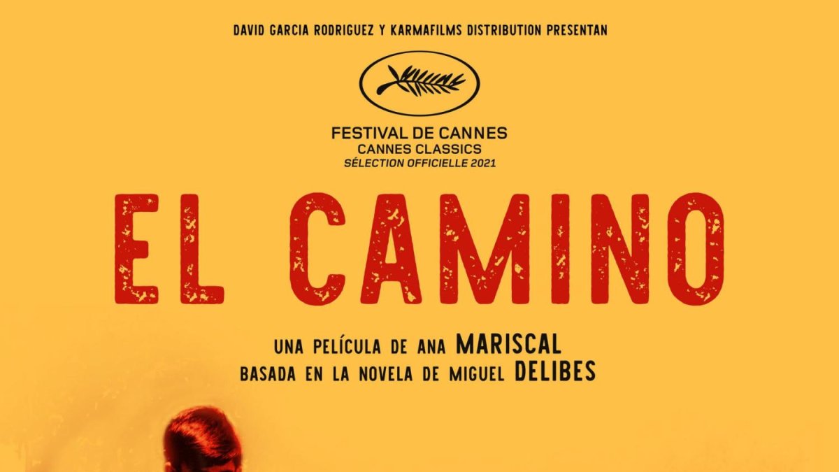 Un cartel de 'El camino', de Ana Mariscal