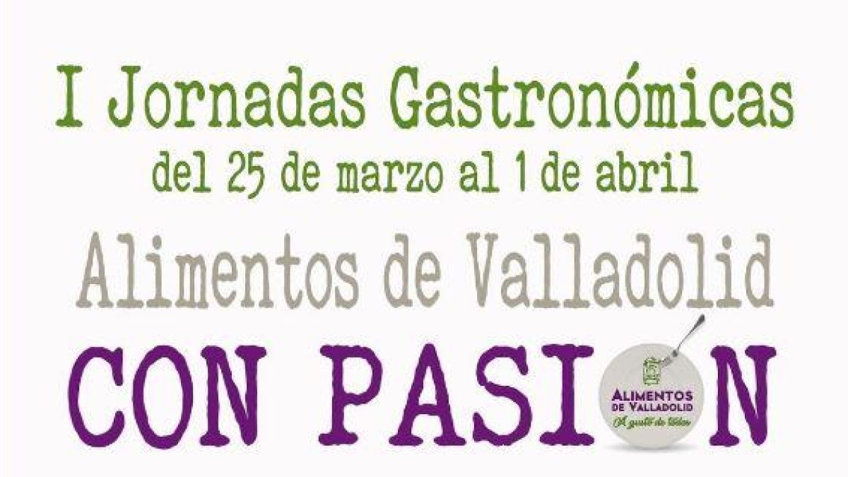 Detalle del cartel promociona de las jornadas 'Alimentos con Pasión'-@Dip_Va