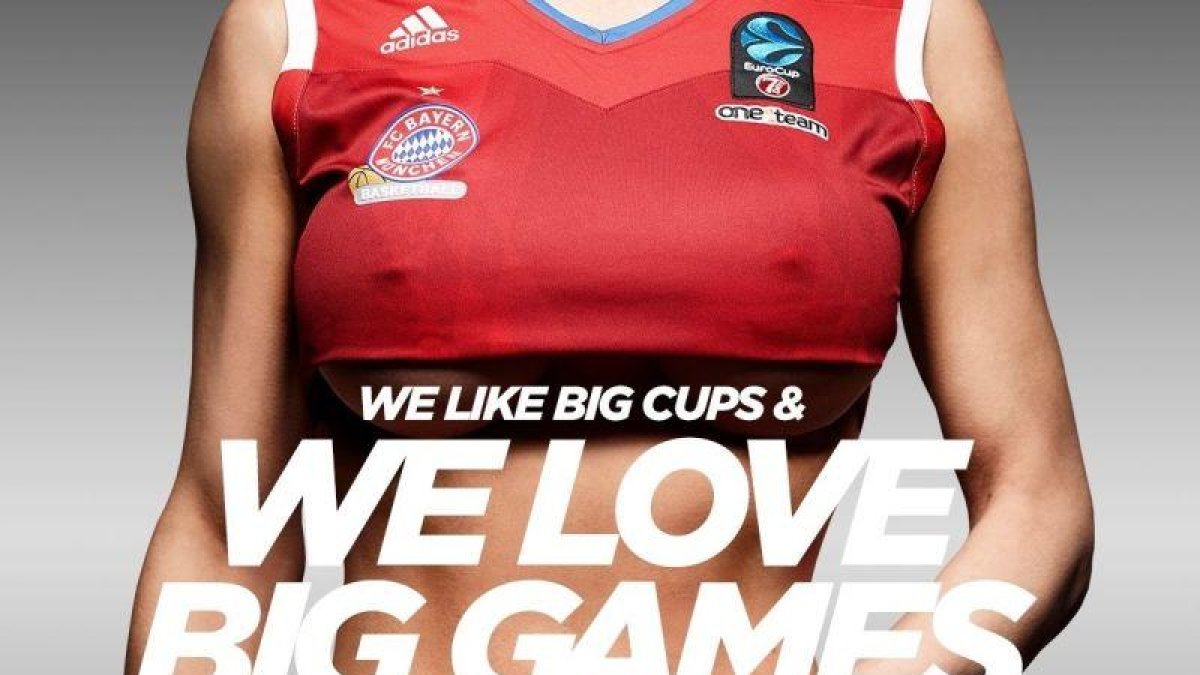 El cartel sexista con el que el Bayern de Múnich anuncia el partido de la Eurocup contra el Unicaja.-