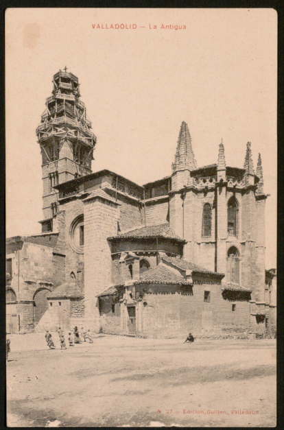 La Iglesia de Santa María de la Antigua durante la restauración de su torre a principios del siglo XX