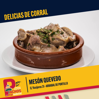 Delicias de corral (Mesón Quevedo)