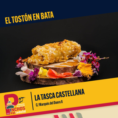 El tostón en bata (La Tasca Castellana)